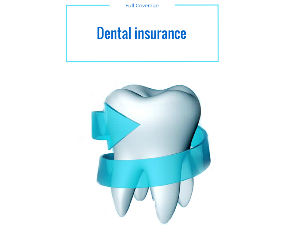 Full-Coverage-Dental-Insurance
