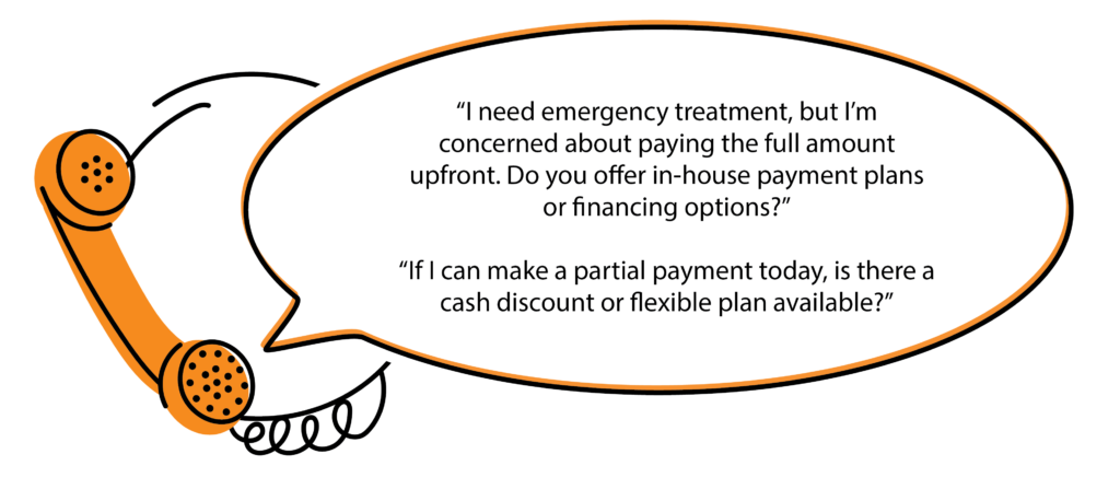 Dental financing conversation script with questions patients can ask about payment plans and treatment costs